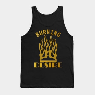 BURNING DESIRE Tank Top